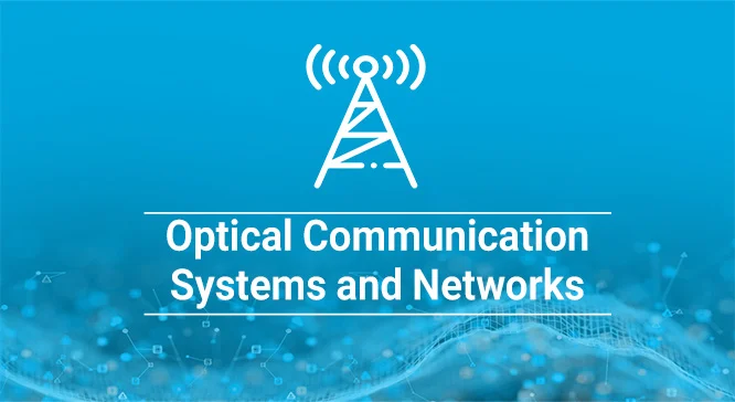 سیستم‌ها و شبکه‌های مخابرات نوری