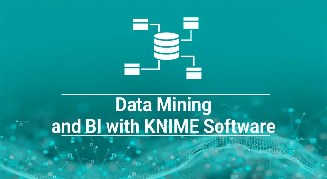داده‌کاوی و هوش تجاری با نرم‌افزار KNIME